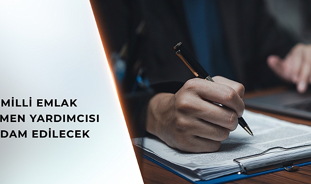 Milli Emlak Genel Müdürlüğü'ne 40 denetmen yardımcısı alınacak