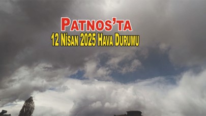 Patnos’ta 12 Nisan 2025 Hava Durumu