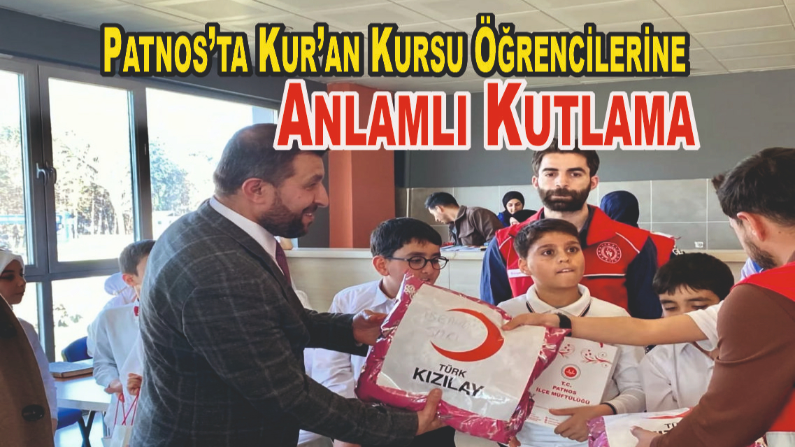 Patnos’ta Kur’an Kursu Öğrencilerine Anlamlı Kutlama