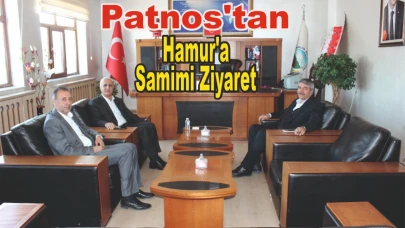 Patnos'tan Hamur'a Samimi Ziyaret
