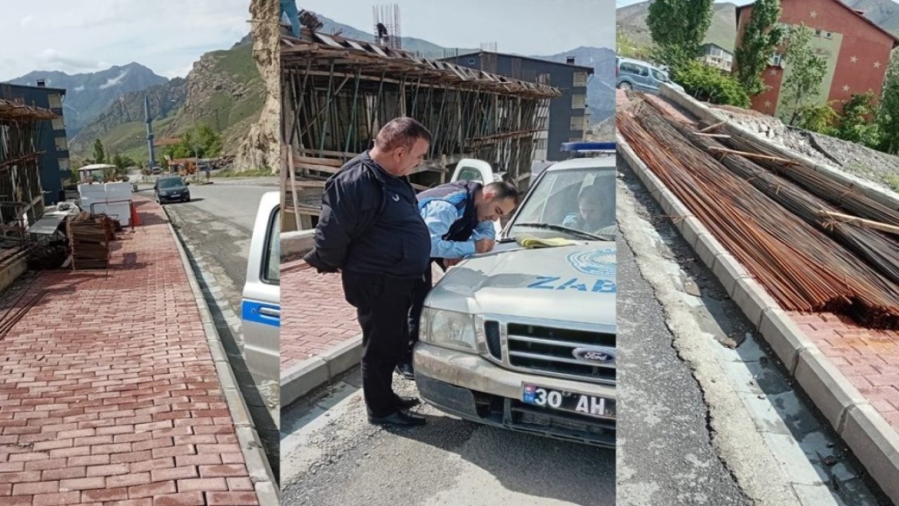Hakkari’de kaldırımı işgal eden inşaat sahibine 15 bin TL ceza