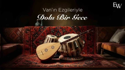 Van’da türkü geceleri başlıyor