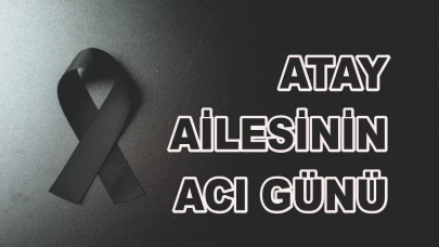 Patnoslu Atay Ailesinin Acı Günü