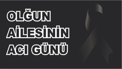 Patnoslu Olğun Ailesinin Acı günü