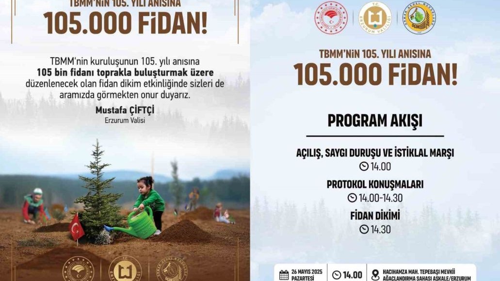 Türkiye Büyük Millet Meclisi’nin kuruluşunun 105. yılı anısına 105 bin fidan
