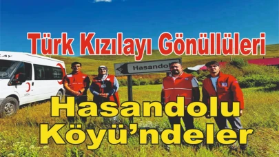 Türk Kızılay Gönüllüleri Hasandolu Köyü’ndeler