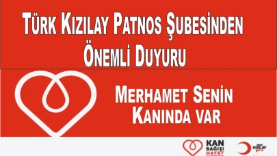 Türk Kızılay Patnos Şubesinden Önemli Duyuru