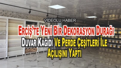 Erciş’te Yeni Bir Dekorasyon Durağı: Akbulak Dizayn Duvar Kağıdı ve Perde Hizmete Başladı!