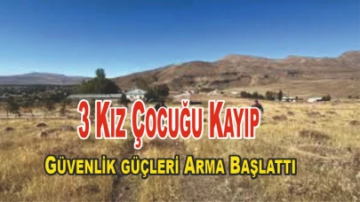 3 Kız Çocuğu Kayıp Haberi Ajanslara Düştü!