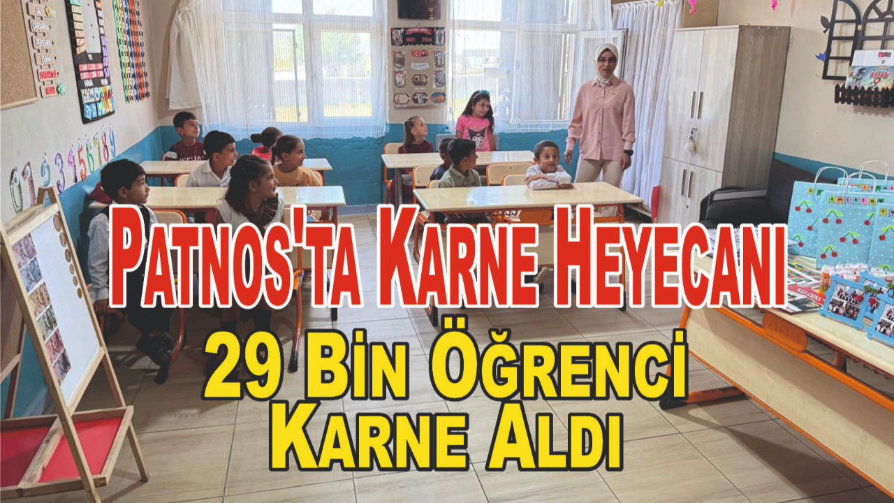 Patnos'ta Karne Heyecanı: 29 Bin Öğrenci Karne Aldı