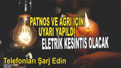 Ağrı ve Patnos'ta 30 Haziran - 1 Temmuz 2025 Tarihlerinde Elektrik Kesintisi ve Etkilenecek Bölgeler Açıklandı