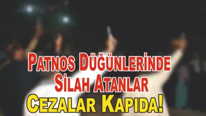 Patnos Düğünlerinde Silah Atanlar Mercek Altında: Cezalar Kapıda!