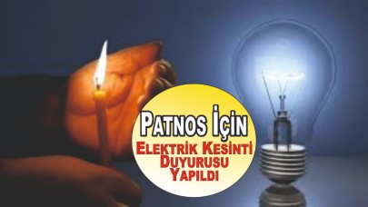 Elektrik Kesinti Duyurusu Yapıldı Patnos İçin
