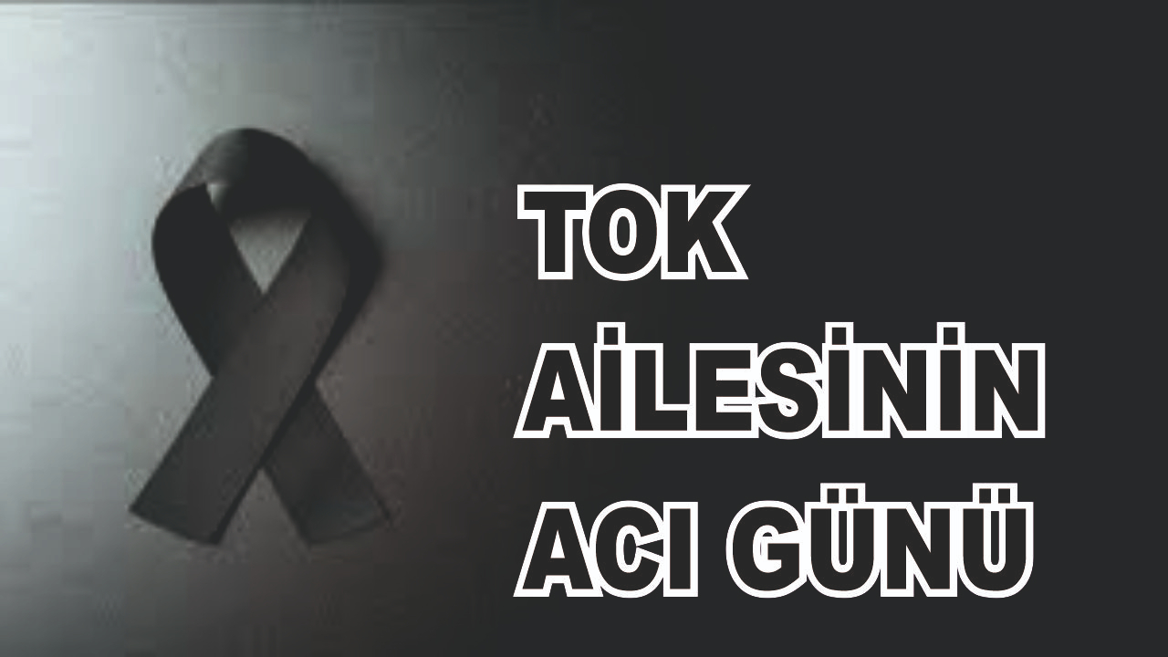 Patnoslu Tok Ailesinin Acı Günü