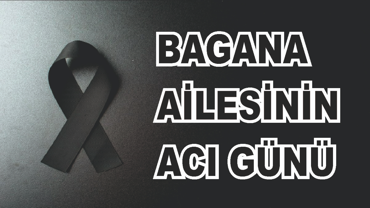 Patnoslu Bagana Ailesinin Acı Günü