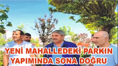 Başkan Taşkın; Yeni Mahalledeki Parkı Bitirme Aşamasına Geldik