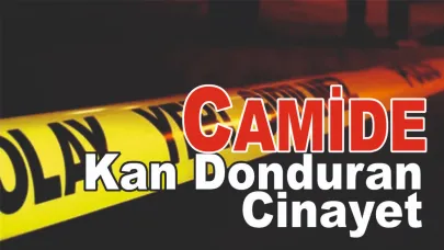 Camide Kan Donduran Cinayet