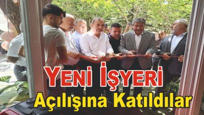 İlçe Başkanı Taşdemir ve Başkan Taşkın, iş yeri açılışına katıldı