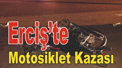 Erciş’te Motosiklet Kazası