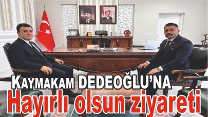 Patnos Kaymakamı Burak Dertlioğlu’na Hayırlı Olsun Ziyaretleri Devam Ediyor