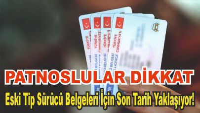 Patnoslular Dikkat. Son gün 31 Mayıs