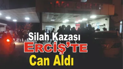 Erciş’te Kaza Kurşunu: Bir Can Gitti