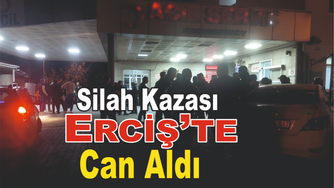 Erciş’te Kaza Kurşunu: Bir Can Gitti