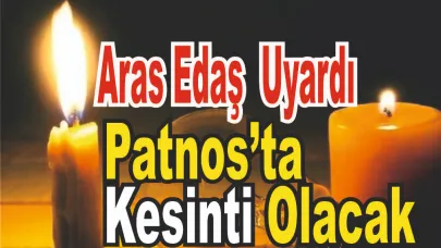 Aras Edaş  Duyurdu! Patnos’ta Planlı Elektrik Kesintisi Olacak
