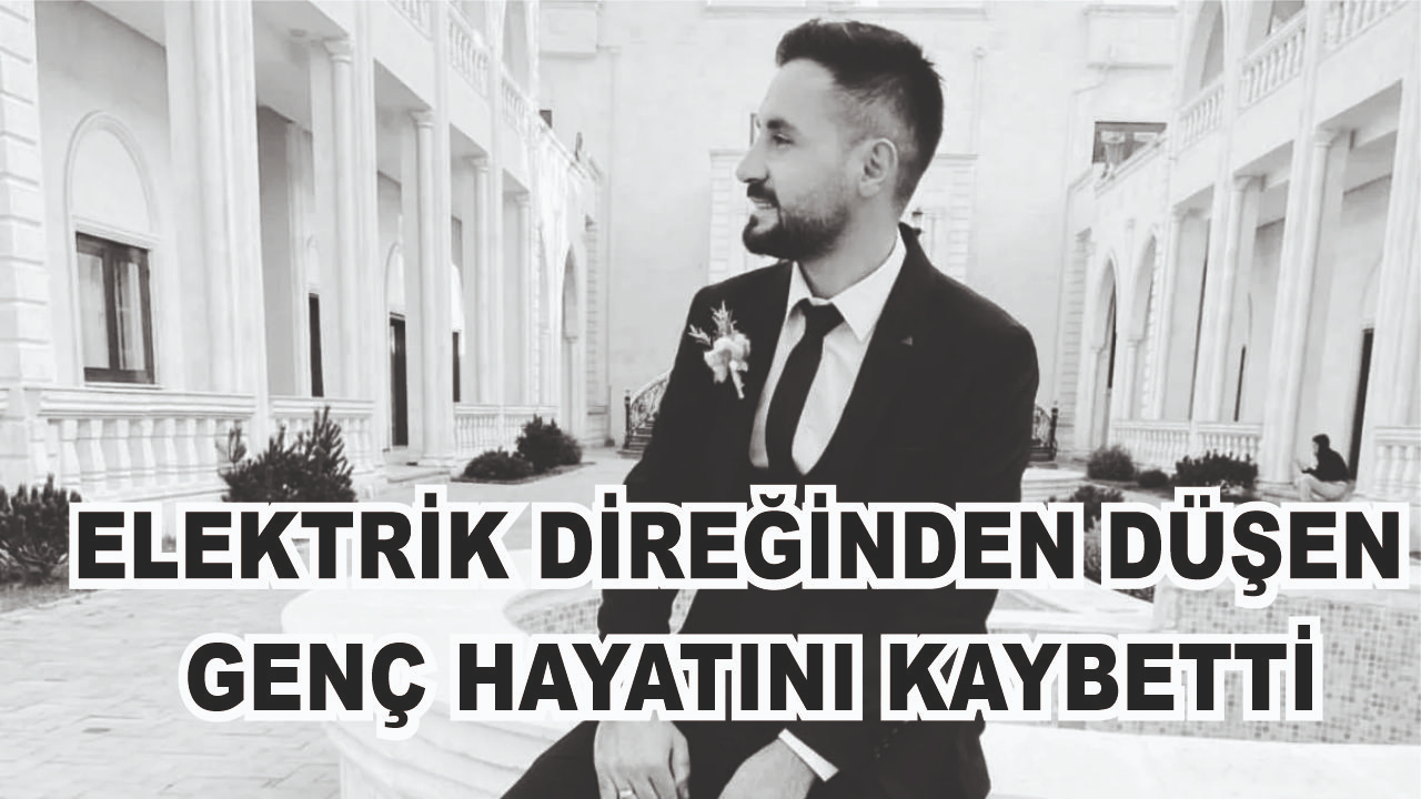 Ağrı’da Elektrik Direğinden Düşen Teknisyen Hayatını Kaybetti