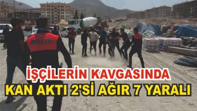 İşçiler şantiyede silahlı-bıçaklı kavga etti; 2’si ağır 7 yaralı