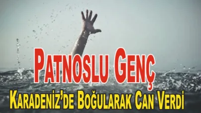 Giresun’da Denize Giren 19 Yaşındaki Genç Boğuldu