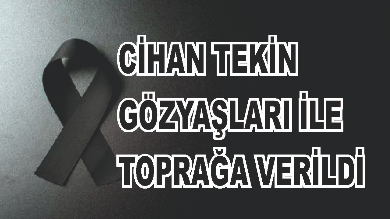 Patnoslu Genç Göz Yaşları ile Toprağa Verildi