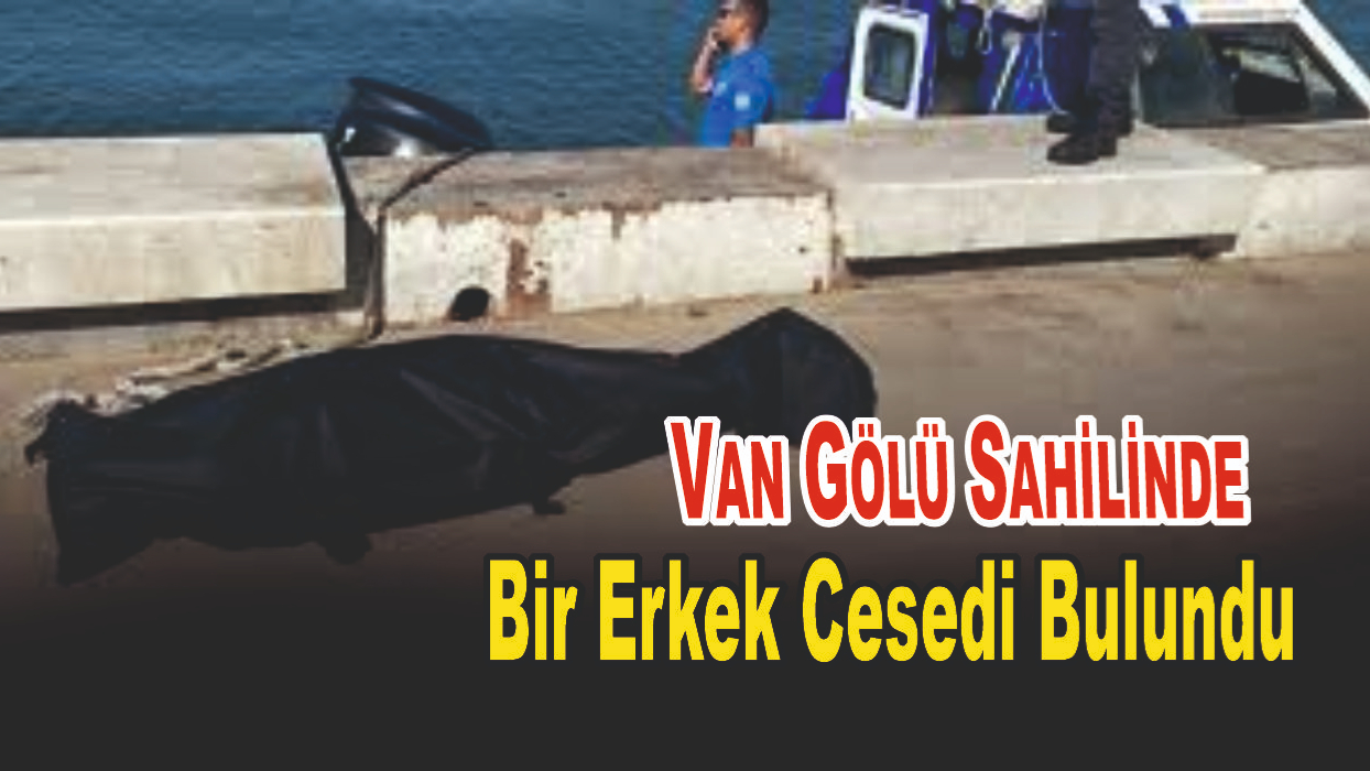 Erkek cesedi bulundu