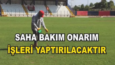 SAHA İŞLERİ YAPTIRILACAKTIR