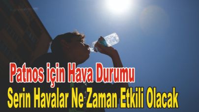 Patnos için Hava Durumu! Beklenen Serin ve Yağışlar Kapıdamı?