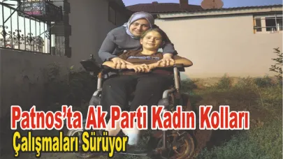 Patnos’ta Kadın Kollarından Hane Ziyaretleri