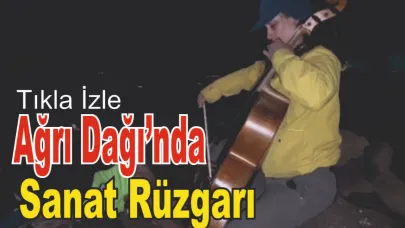 Ağrı Dağı Zirvesinde Çello Eşliğinde Müzik Şöleni