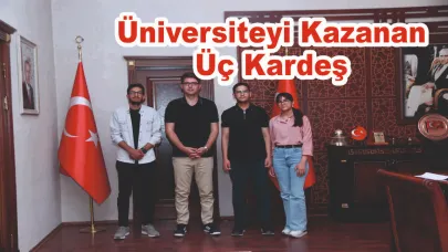 Ercişli üç kardeş bir ilke imza atarak üniversiteyi kazandı