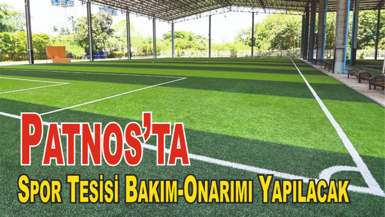 Patnos’ta Spor Tesisi Bakım-Onarım İhalesi