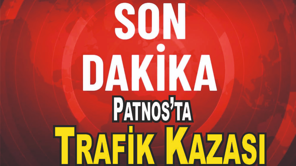 Son Dakika Patnos’ta Trafik Kazası