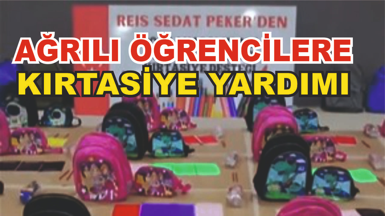 Sedat Pekerden Ağrılı Öğrencilere Kırtasiye Yardımı