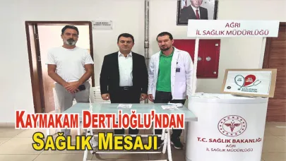Patnos Kaymakamı Burak Dertlioğlu’ndan Halk Sağlığı Haftası’na Destek