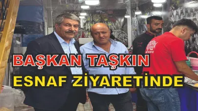 Başkan Taşkın Balıkçı Esnafını Ziayret Etti