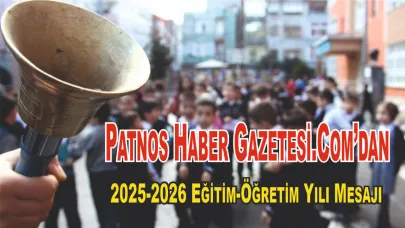 Patnos Haber Gazetesi.Com’dan 2025-2026 Eğitim-Öğretim Yılı Mesajı