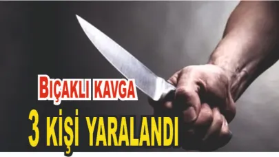 Komşuda bıçaklı kavga: 3 yaralı