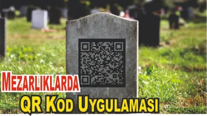 Mezarlıklarda Yeni Ugulama