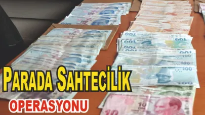 ‘Parada Sahtecilik’ operasyonu