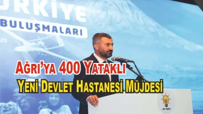Ağrı’ya 400 yatak kapasiteli ve 80 bin metrekare kapalı alana sahip yeni devlet hastanesi
