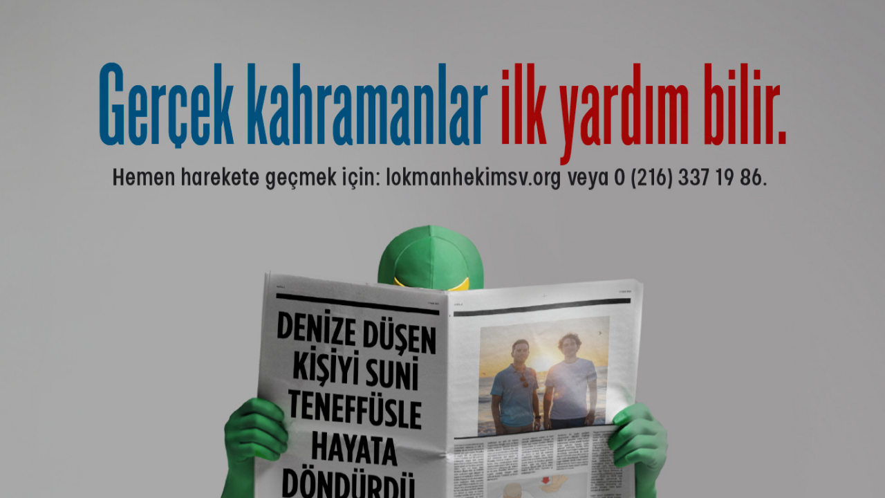 “Gerçek Kahramanlar İlk Yardım Bilir!”