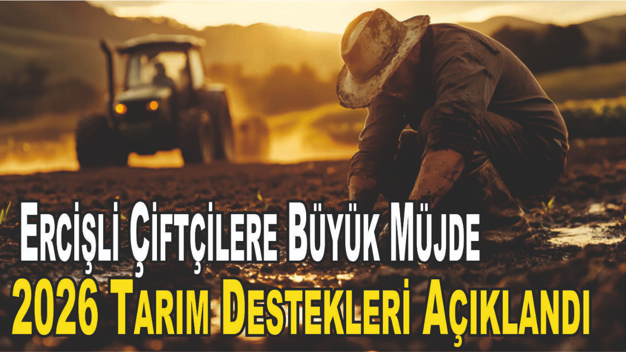Ercişli Çiftçilere Büyük Müjde